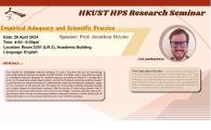 HPS Research Seminar - Empirical Adequacy and Scientific Practice
