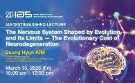 IAS Distinguished Lecture - The Nervous System Shaped by Evolution, and Its Limits - The Evolutionary Cost of Neurodegeneration