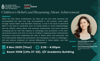 Social Science Seminar - Children’s Beliefs and Reasoning About Achievement