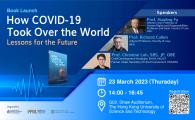 Book Launch "How COVID-19 Took Over the World | Lessons for the Future"  - by Division of Public Policy