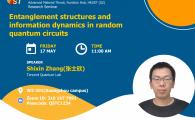 QST Seminar  - Entanglement structures and information dynamics in random quantum circuits