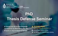 PhD Thesis Defense Seminar  - A Conserved ER Protein Prevents Lipotoxicity by Stimulating the Key Enzyme in Glycerolipid Synthesis