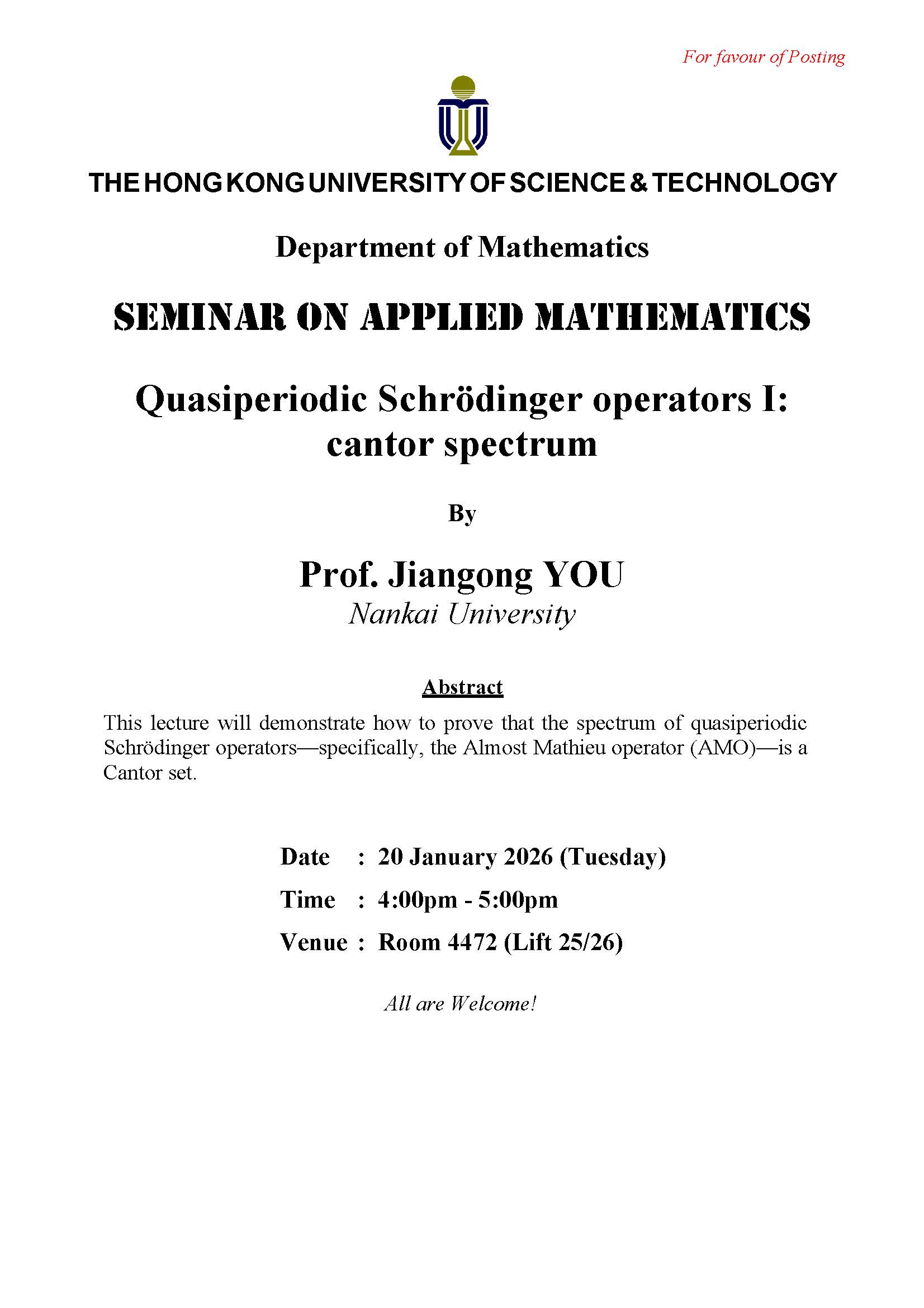 Department of Mathematics - Seminar on Applied Mathematics - Quasiperiodic Schrödinger operators I: cantor spectrum