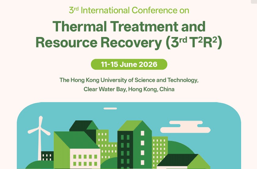 3rd International Conference on Thermal Treatment and Resource Recovery (3rd T2R2)