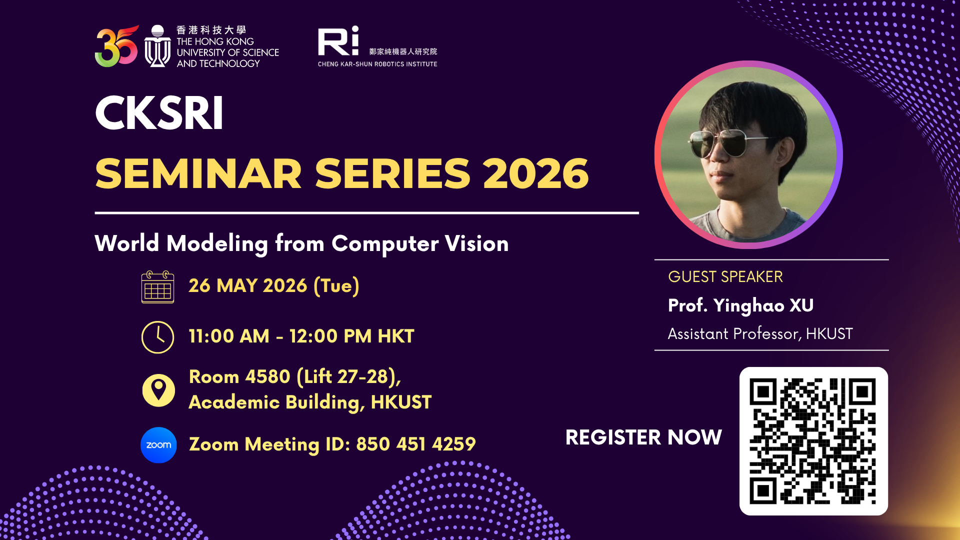 CKSRI Seminar Series 2026 “World Modeling from Computer Vision"