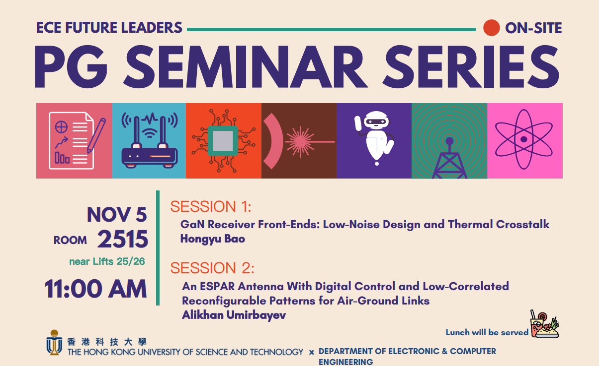 Department of Electronic &amp; Computer Engineering - ECE FUTURE LEADERS PG SEMINAR SERIES