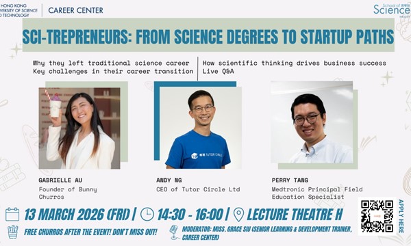 Alumni Sharing Series - Sci-trepreneurs: From Science Degrees to Startup Paths