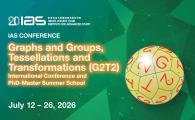 IAS Conference - Graphs and Groups, Tessellations and Transformations (G2T2)