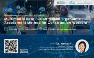  Multimodal Data Fusion-based Ergonomic Assessment Method for Construction Workers