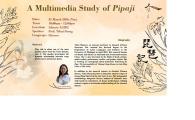 A Multimedia Study of Pipaji
