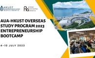 AUA-HKUST Overseas Study Program 2023 Entrepreneurship Bootcamp