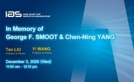 In Memory of George SMOOT and Chen-Ning YANG