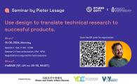  USE DESIGN TO TRANSLATE TECHNICAL RESEARCH TO SUCCESSFUL PRODUCTS