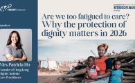 Are we too fatigued to care? Why the protection of dignity matters in 2026