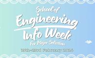 Engineering InfoWeek - Explore different majors and enjoy tea time with Faculty members