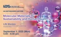 IAS Distinguished Lecture - Molecular Materials for Sustainability and Human Health