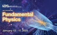 IAS Program - Fundamental Physics (2025)