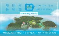 Visit to Yim Tin Tsai Arts Festival 2021 (self-visiting activity)