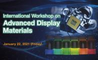 International Workshop on Advanced Display Materials