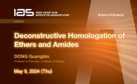 IAS / School of Science Joint Lecture - Deconstructive Homologation of Ethers and Amides