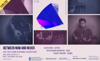 Between Now And Never by Invisible Architecture