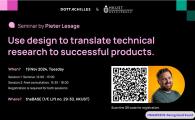  Use Design to Translate Technical Research to Successful Products