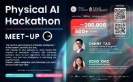 PHYSICAL AI HACKATHON MEETUP @ HKUST — BUILD AI FOR THE REAL WORLD