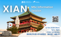 School of Engineering Information Session for MSc Programs (Xidian University 西安電子科技大學 )