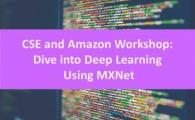  Dive into Deep Learning Using MXNet