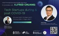 A conversation with Alfred Chuang on tech startups during & post COVID-19