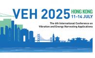 The 6th International Conference on Vibration and Energy Harvesting Applications (VEH 2025)