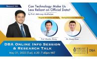 Online Info Session & Research Talk on “Can Technology Make Us Less Reliant on Official Data” by Prof. Abhiroop Mukherjee