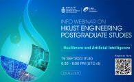 Information Webinar on HKUST Engineering Postgraduate Studies - Healthcare and Artificial Intelligence