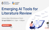 Library Open Workshop  - Emerging AI Tools for Literature Review