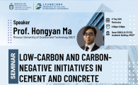 Civil Engineering Departmental Seminar  - Low-Carbon and Carbon-Negative Initiatives in Cement and Concrete