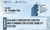 Civil Engineering Departmental Seminar  - Scalable Cooperative Control and Planning for Future Mobility Systems     