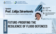 Civil Engineering Departmental Seminar  - Future-proofing the resilience of flood defences