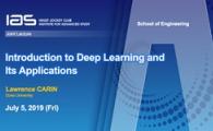 IAS / SENG Joint Lecture - Introduction to Deep Learning and Its Applications