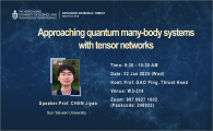 Public Research Seminar by Advanced Materials (AMAT) Thrust, HKUST(GZ)  - Approaching quantum many-body systems with tensor networks