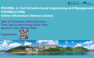 School of Engineering Online Information Session for Postgraduate Diploma/Master of Science in Civil Infrastructural Engineering and Management Program PGD/MSc(CIEM)