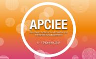 Asia-Pacific Conference on Innovation and Entrepreneurship Ecosystems (APCIEE) 2021               