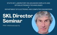 SKL Director Seminar   - Wavelength scale structures for OLEDs, liquid crystals, and augmented reality displays - Prof. Kristiaan NEYTS
