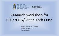 Research workshop for CRF/YCRG/Green Tech Fund