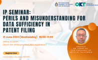 IP Seminar  - Perils and Misunderstanding for Data Sufficiency in Patent Filing