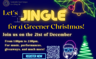 [REMINDER]SSC Christmas Show - Jingle for a Greener Christmas