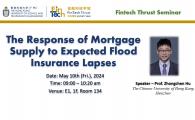 FINTECH THRUST SEMINAR | The Response of Mortgage Supply to Expected Flood Insurance Lapses