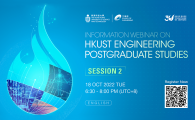 Information Webinar on HKUST Engineering Postgraduate Studies - Session 2
