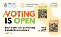  Vote for Your Favourite Idea and Join Us for Booth Day on 26 & 27 Nov!  - We are proud of the excellent entries in this year’s SSC Student Competition and encourage you to learn about the shortlisted top 10 entries, which showcases innovative ideas aimed at making our campus a much more sustainable place to enjoy!     Visit the following voting page to explore the remarkable ideas proposed by our talented students. Each staff and student can vote for up to five entries in each category, duplicate submissions will be counted only once. The voting period ends on 27 November 2024.   Living Lab Project - turn ideas into reality (click HERE to vote) - The top five successful group proposals will have an opportunity to implement their project on campus during the 2024/25 academic year with $25,000 budget and support, subject to the feasibility of project implementation.    Ideation Challenge - for cool ideas (click HERE to vote) - The top five winners will receive a cash award of $2,000 and the bragging rights of being an SSC creative champion! 