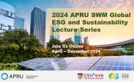 2024 APRU Sustainable Waste Management Program - Global ESG and Sustainability Lecture Series (Jul – Dec 2024)