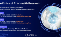 The Ethics of AI in Health Research - Webinars Presented by the APRU Global Health Working Group on Bioethics